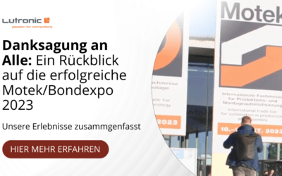 Danksagung an Alle: Ein Rückblick auf die erfolgreiche Motek/Bondexpo 2023